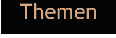 Themen